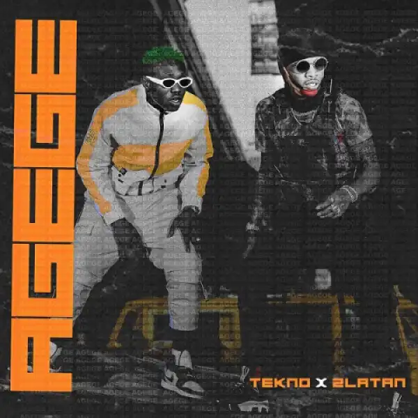 Tekno - Agege Ft. Zlatan